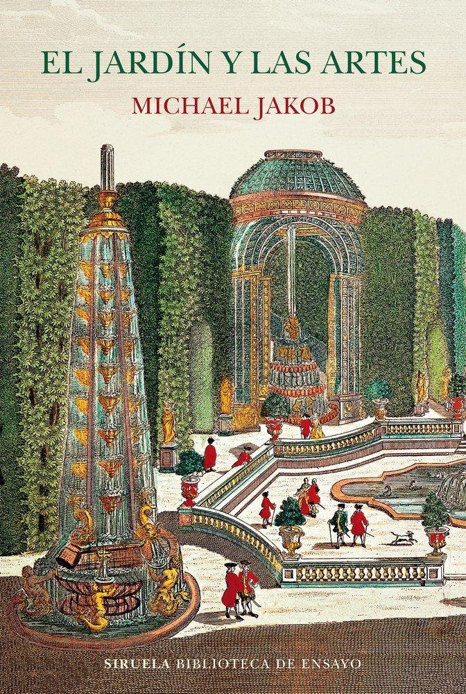 Vorderes Coverbild El jardín y las artes : pintura, cine y fotografía