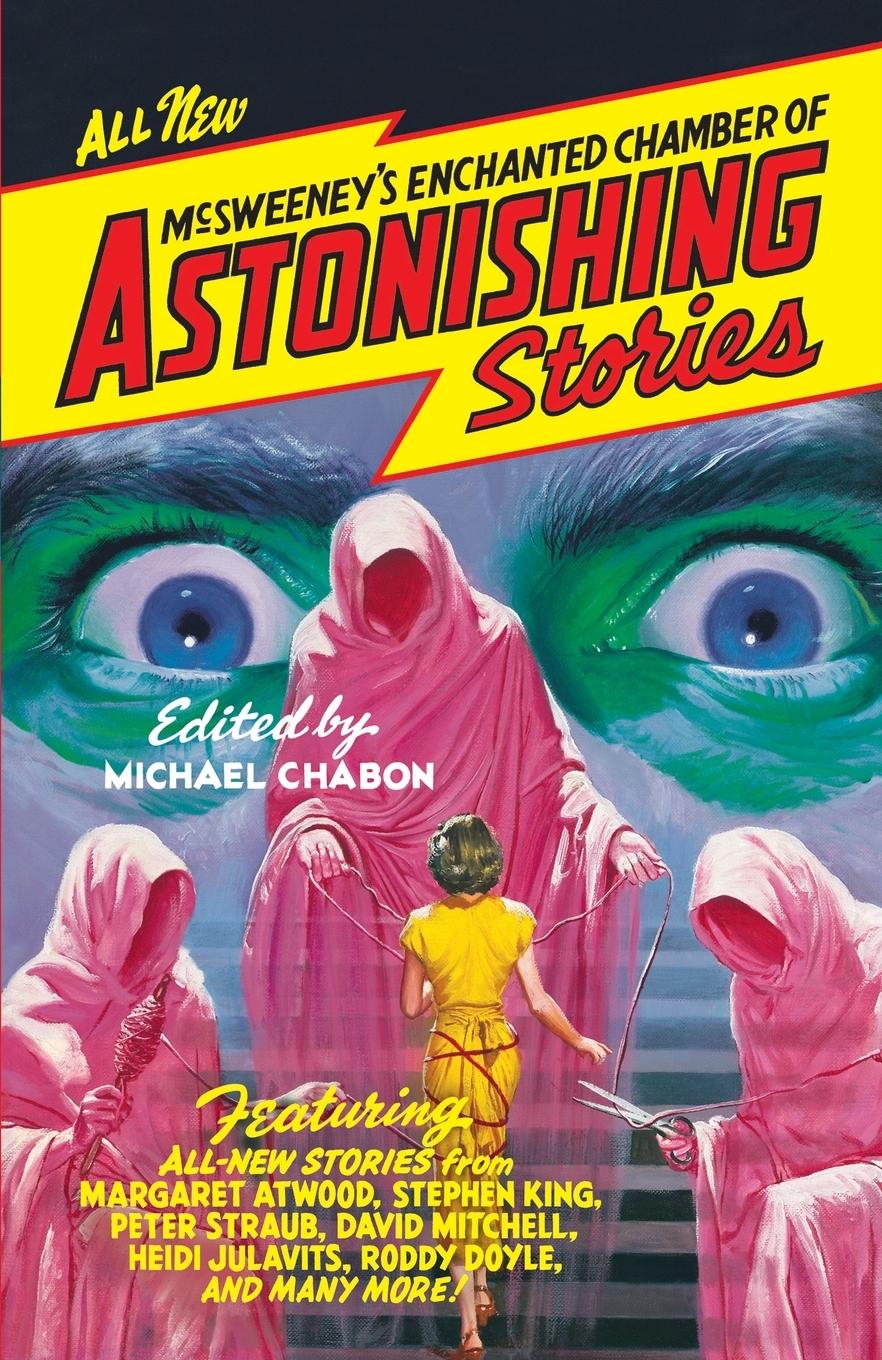 Vorderes Coverbild McSweeney's Enchanted Chamber of Astonishing Stories