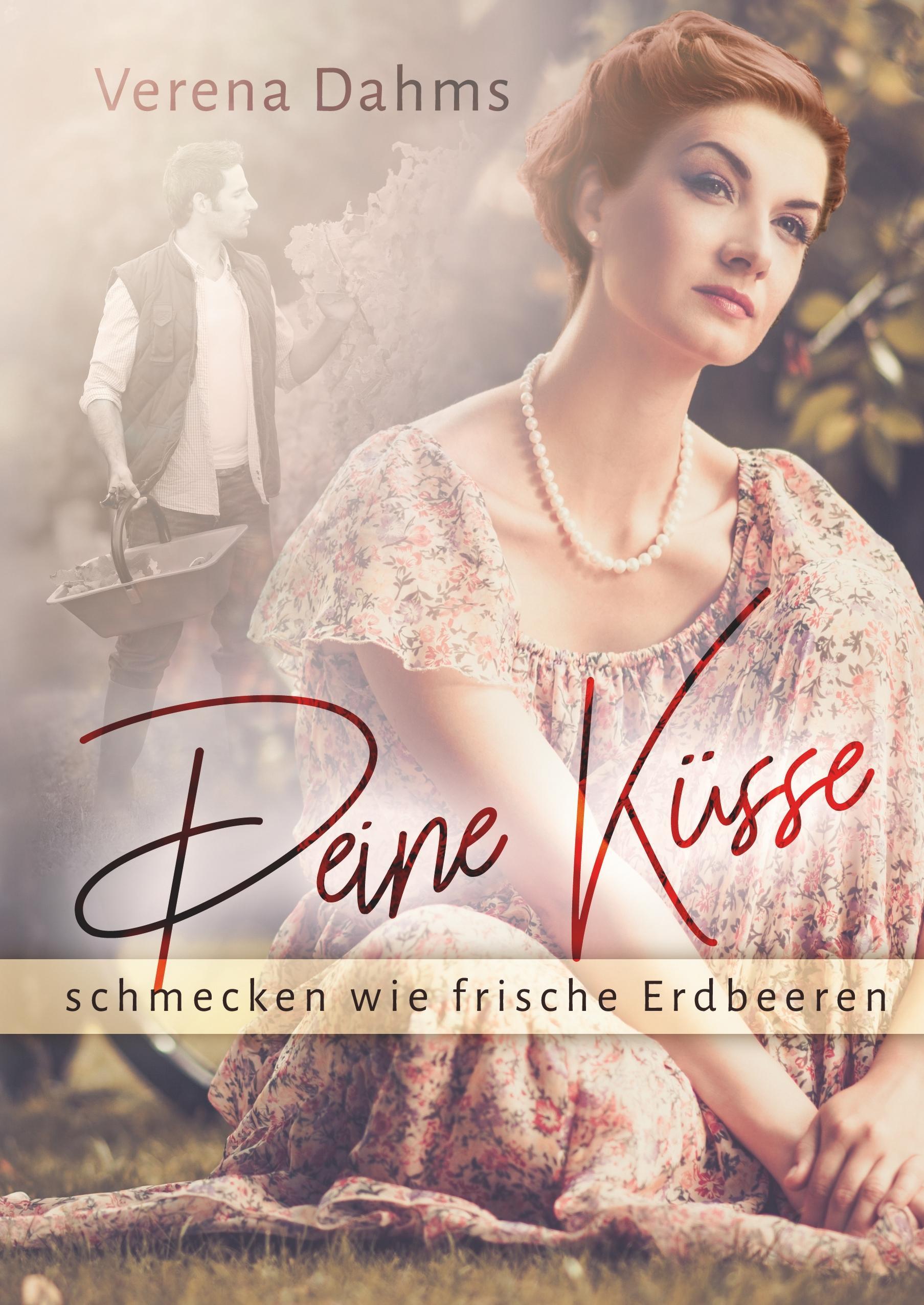 Vorderes Coverbild Deine Küsse schmecken wie frische  Erdbeeren