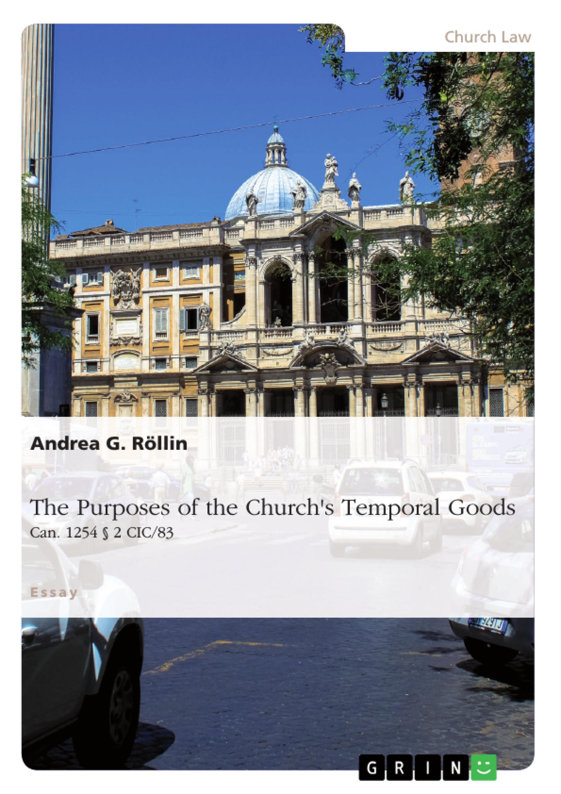 Vorderes Coverbild The Purposes of the Church's Temporal Goods (Can. 1254 § 2 CIC/83)