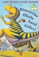 Vorderes Coverbild Dinozorlar Okula Nasil Gider Organik Kitap Ciltli
