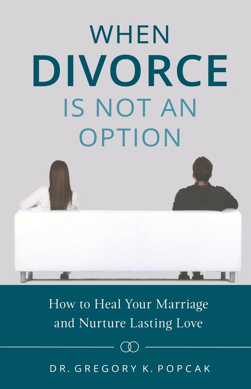 Vorderes Coverbild When Divorce Is Not an Option