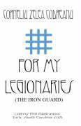Vorderes Coverbild For My Legionaries (The Iron Guard)