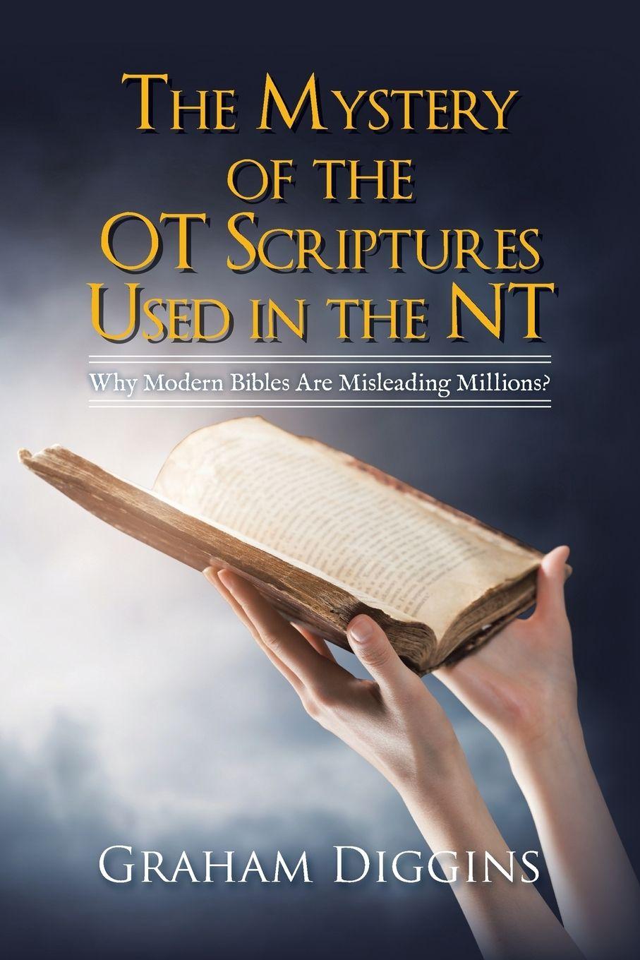 Vorderes Coverbild The Mystery of the Ot Scriptures Used in the Nt