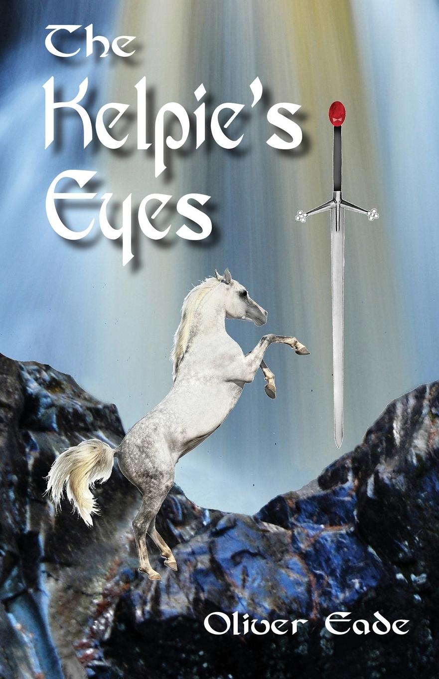 Vorderes Coverbild The Kelpie's Eyes