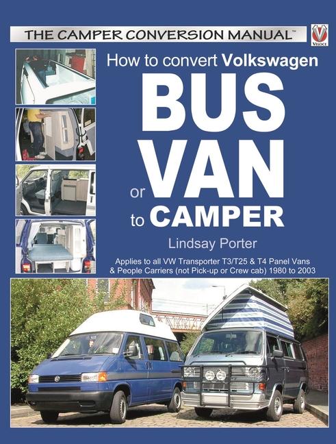 Vorderes Coverbild How to Convert Vw Bus or Van to Camper