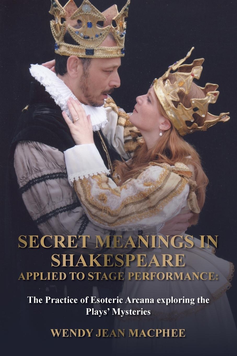 Vorderes Coverbild Secret Meanings In Shakespeare Applied To Stage Performance