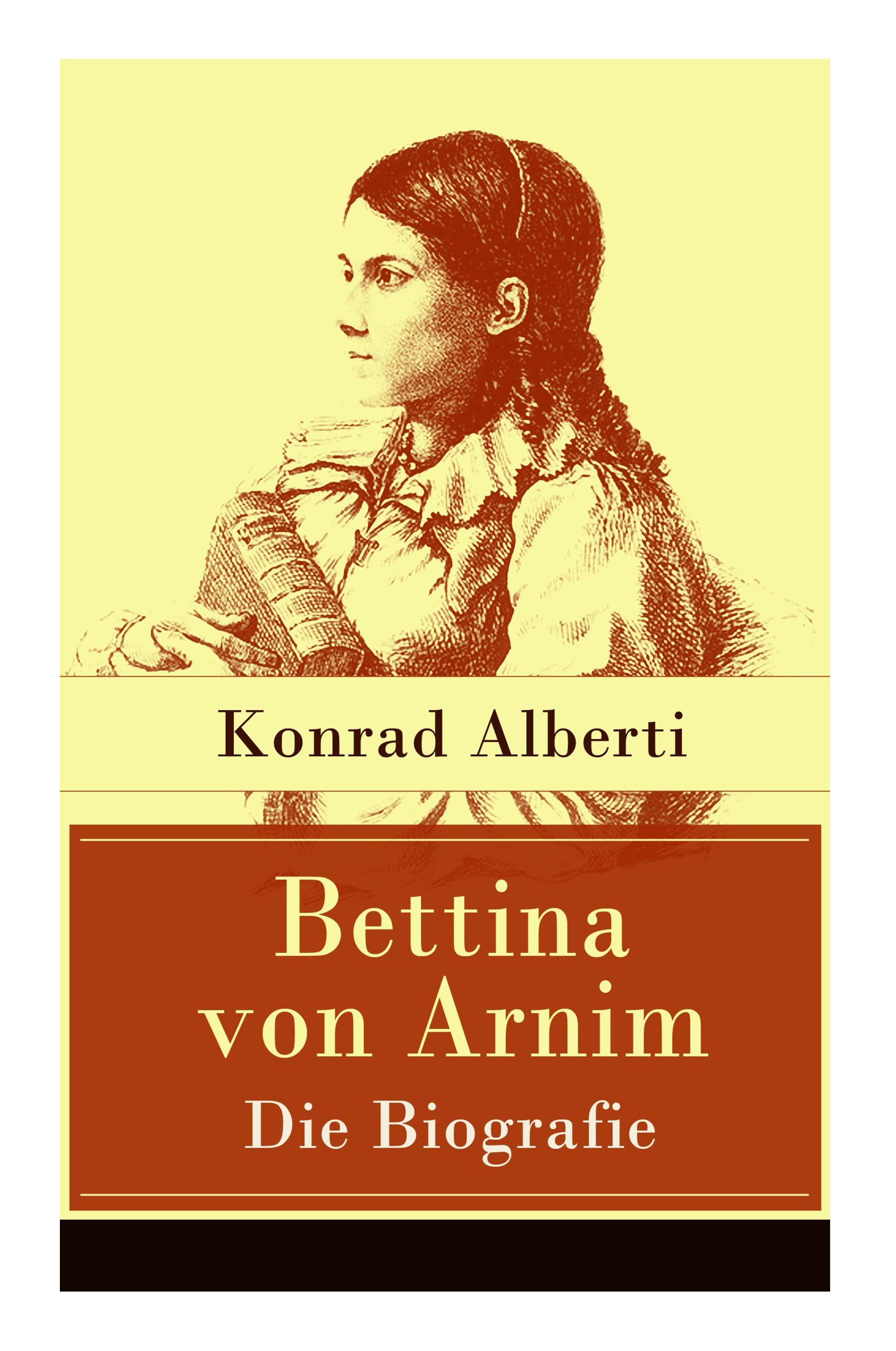 Vorderes Coverbild Bettina von Arnim - Die Biografie