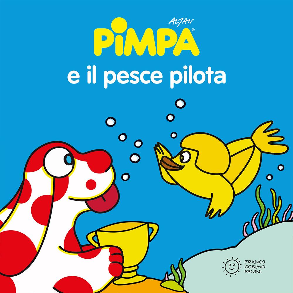 Vorderes Coverbild Pimpa e il pesce pilota