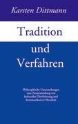 Vorderes Coverbild Tradition und Verfahren