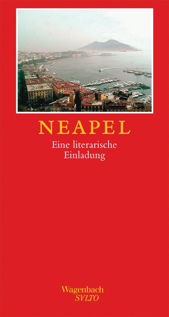 Vorderes Coverbild Neapel. Eine literarische Einladung
