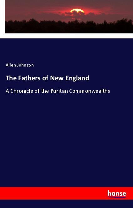 Vorderes Coverbild The Fathers of New England