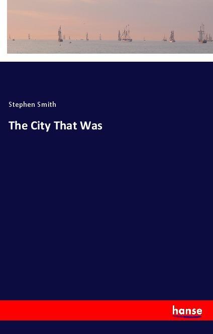 Vorderes Coverbild The City That Was