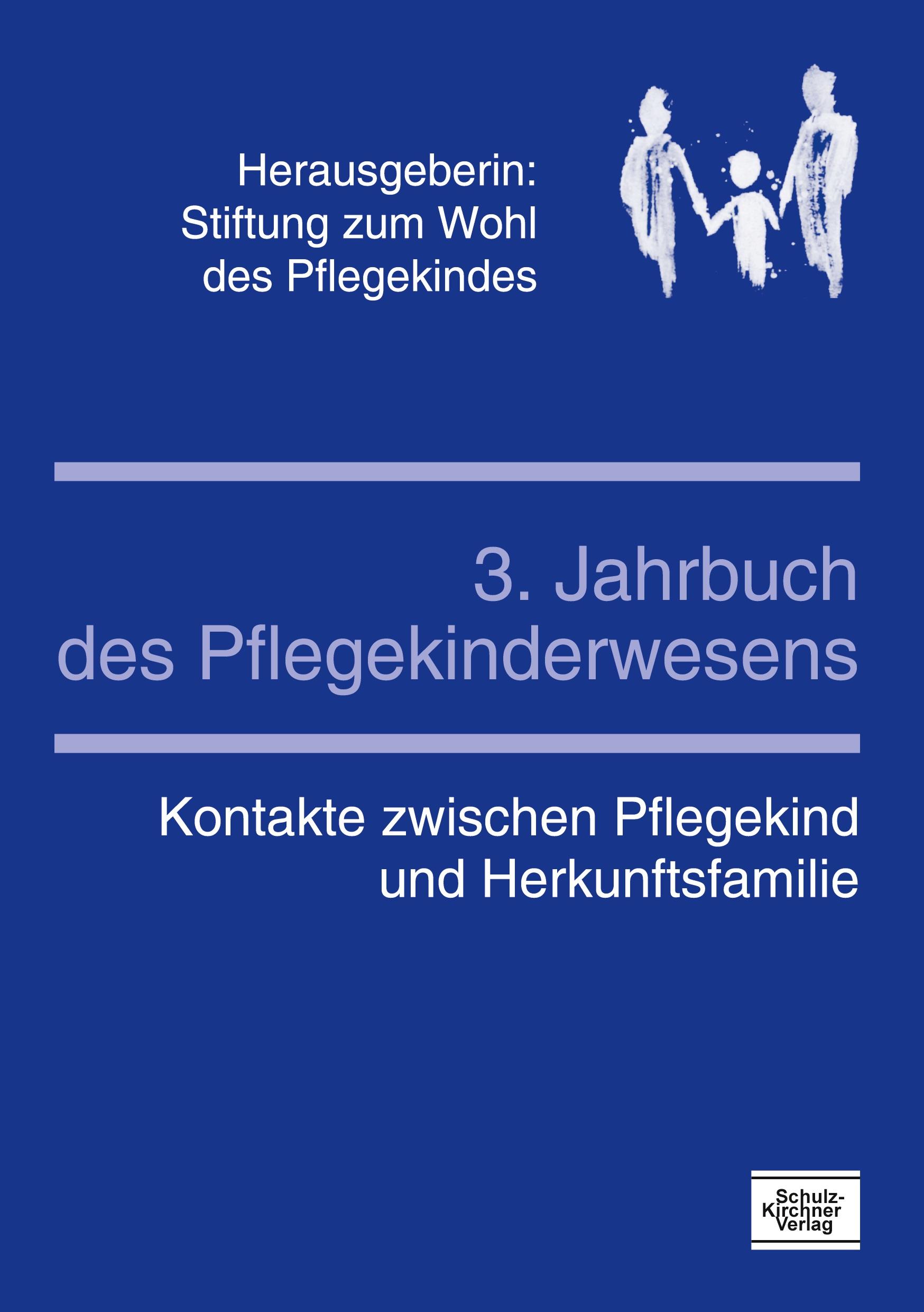 Vorderes Coverbild 3. Jahrbuch des Pflegekinderwesens