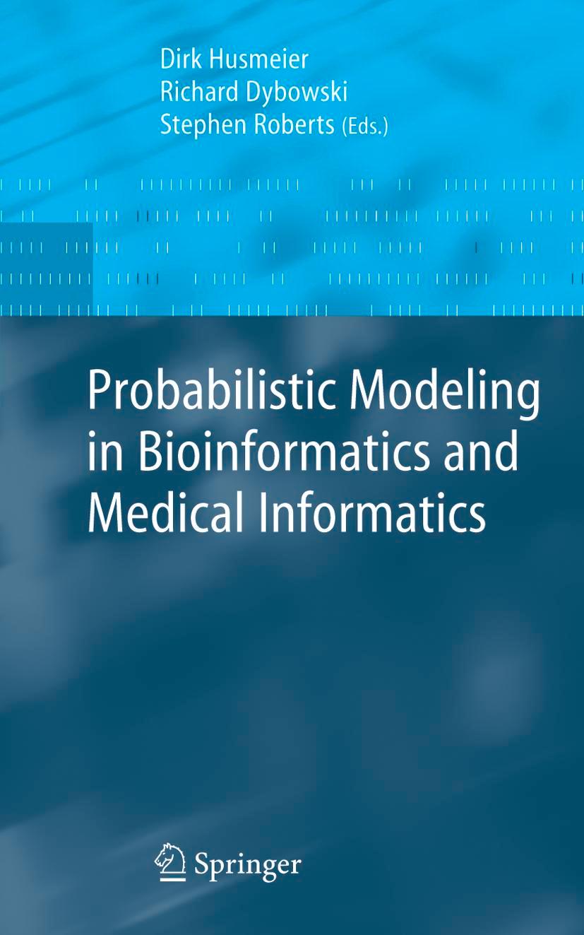 Vorderes Coverbild Probabilistic Modeling in Bioinformatics and Medical Informatics