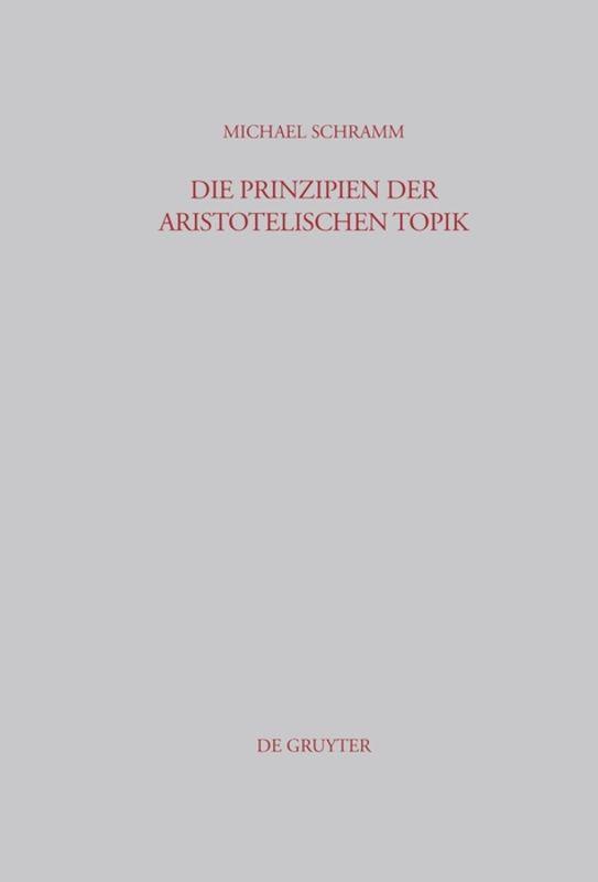 Vorderes Coverbild Die Prinzipien der Aristotelischen Topik
