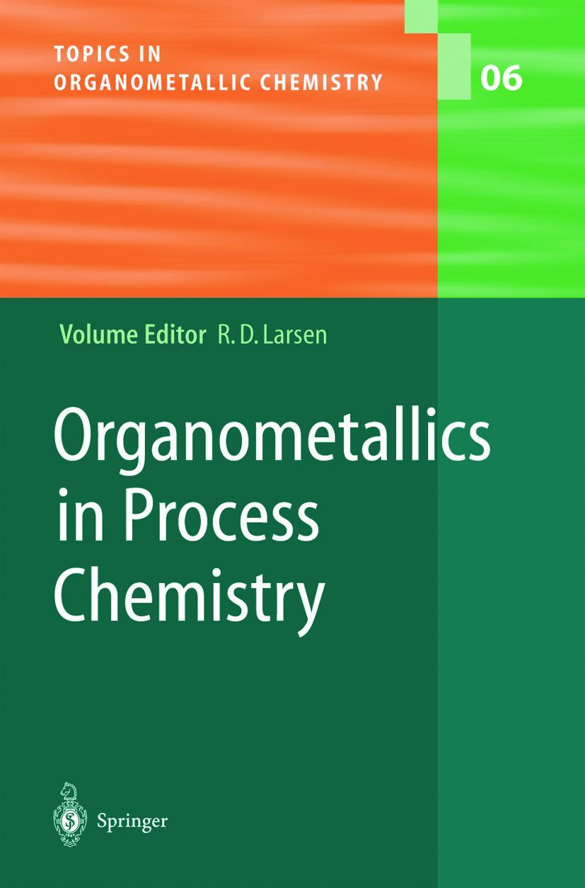 Vorderes Coverbild Organometallics in Process Chemistry