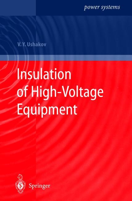 Vorderes Coverbild Insulation of High-Voltage Equipment