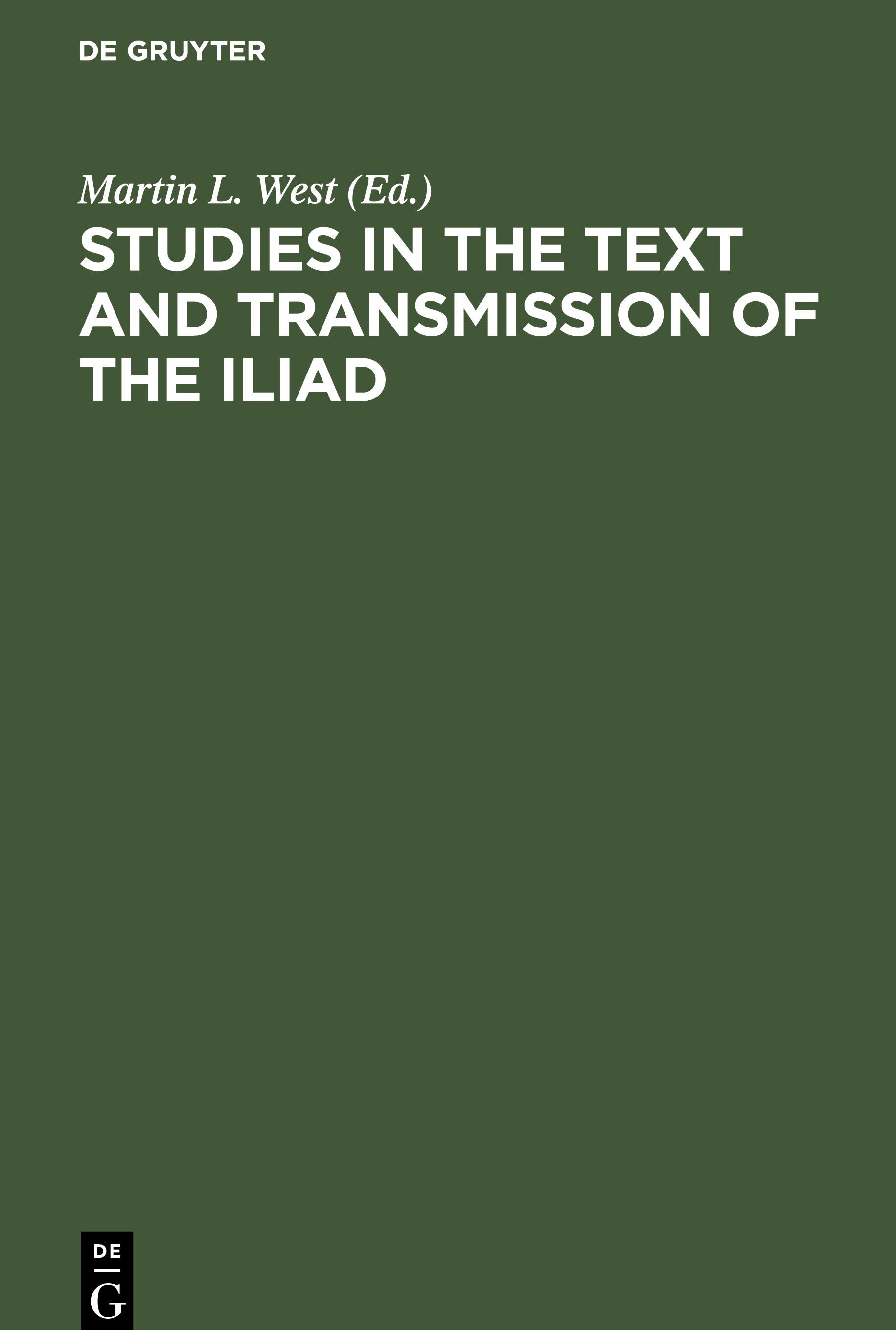 Vorderes Coverbild Studies in the Text and Transmission of the Iliad