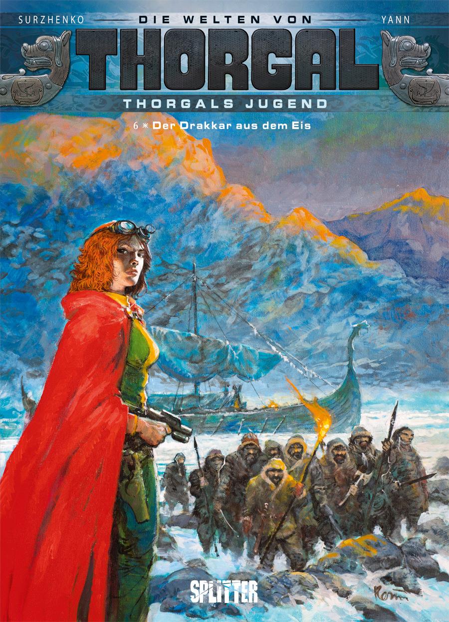 Vorderes Coverbild Thorgal - Die Welten von Thorgal: Die Jugend von Thorgal. Band 6