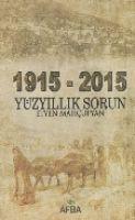 Vorderes Coverbild 1915 - 2015 Yüz Yillik Sorun