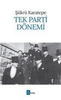 Vorderes Coverbild Tek Parti Dönemi