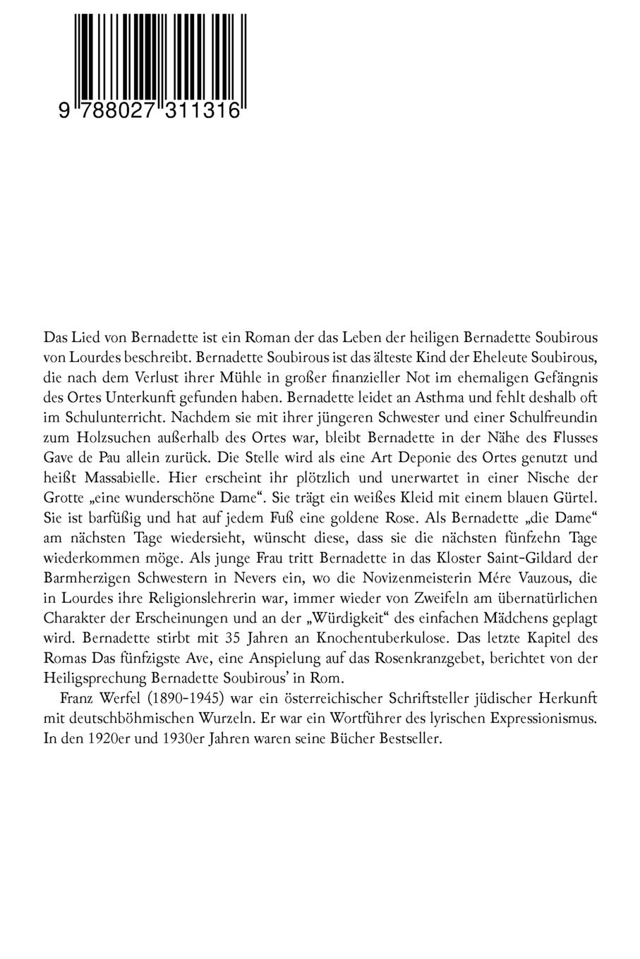 Rückseitencover Das Lied von Bernadette (Historischer Roman): Das Wunder der Bernadette Soubirous von Lourdes - Bekannteste Heiligengeschichte des 20. Jahrhunderts