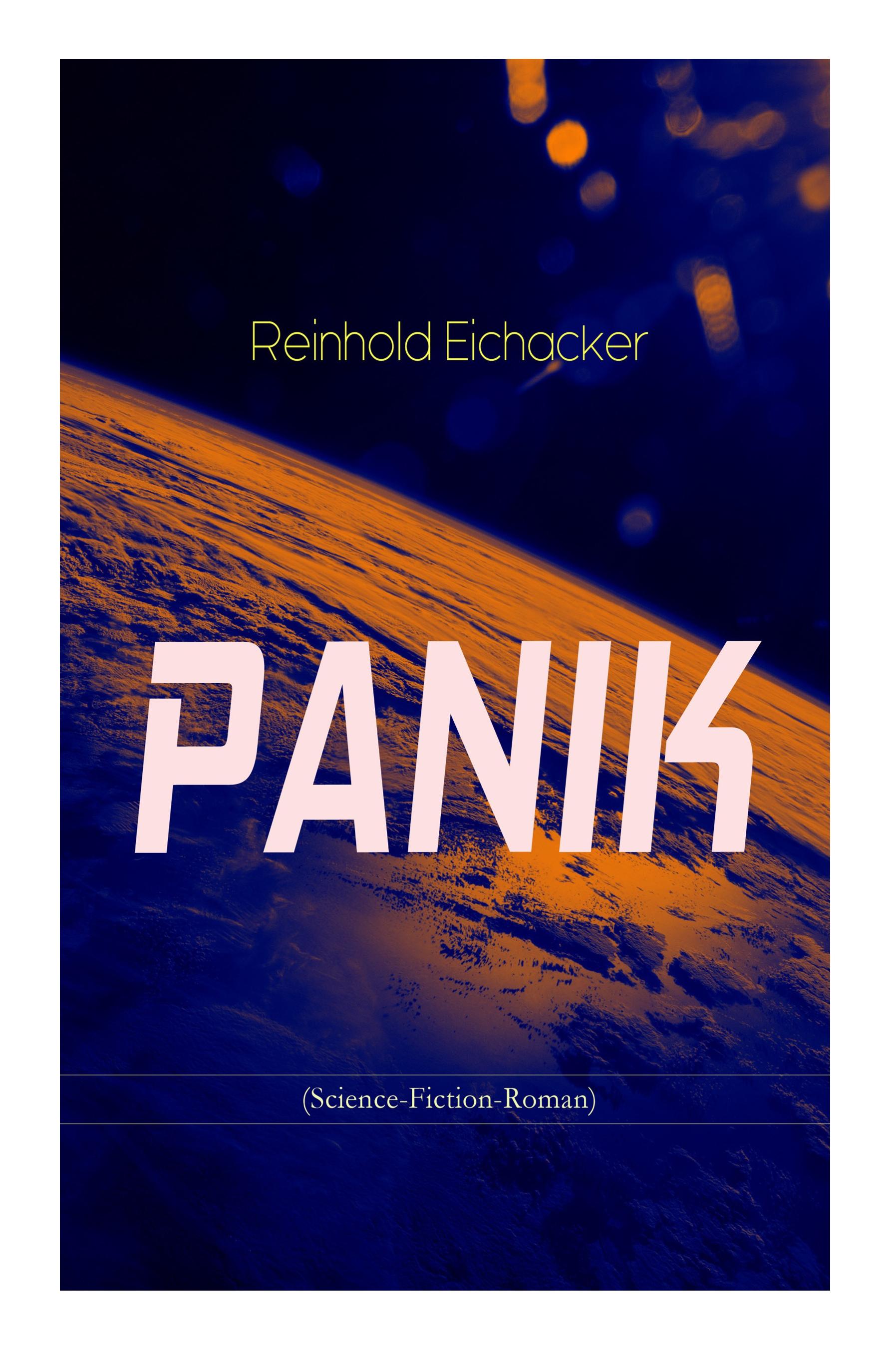 Vorderes Coverbild PANIK (Science-Fiction-Roman)