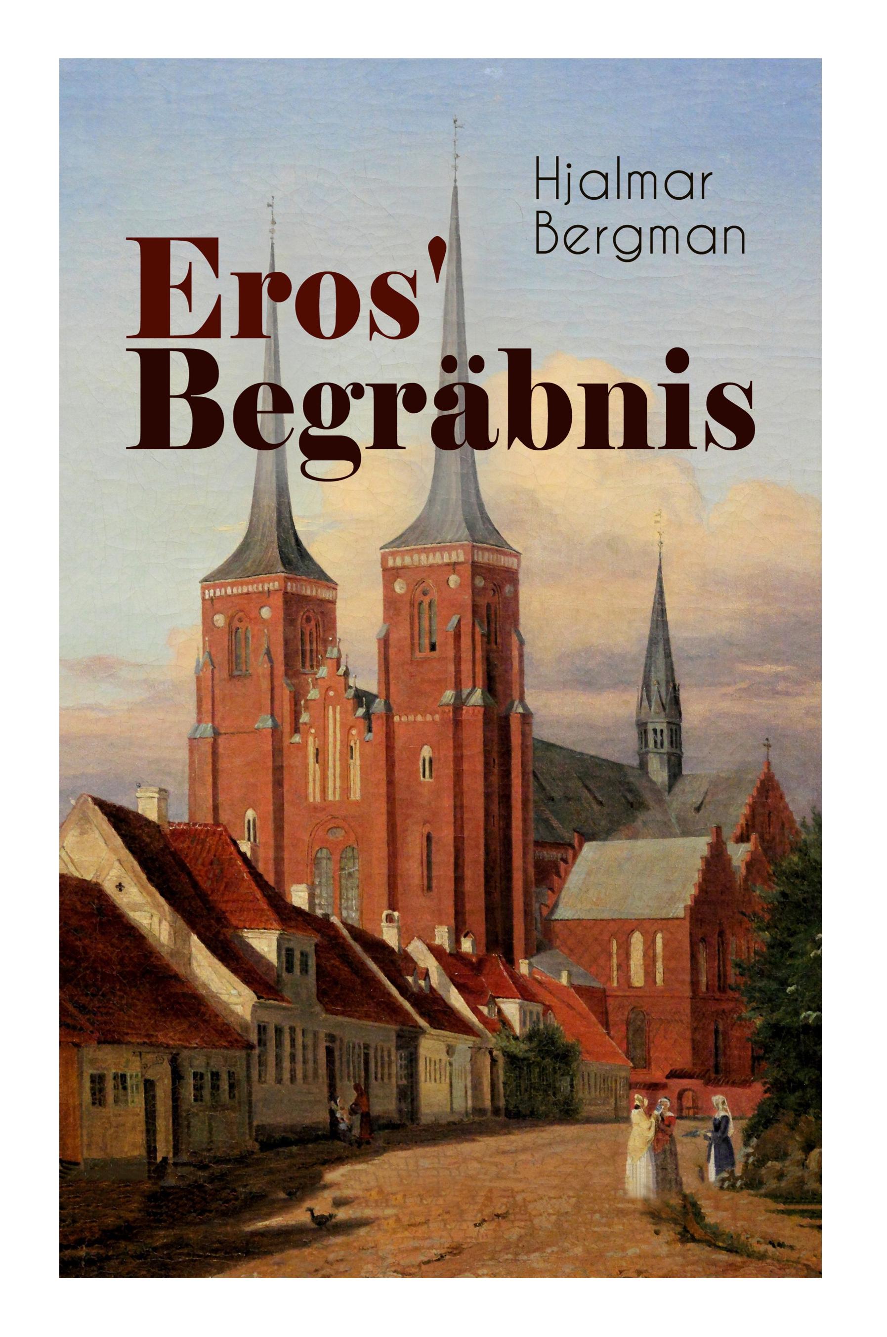 Vorderes Coverbild Eros' Begräbnis (Vollständige Deutsche Ausgabe)