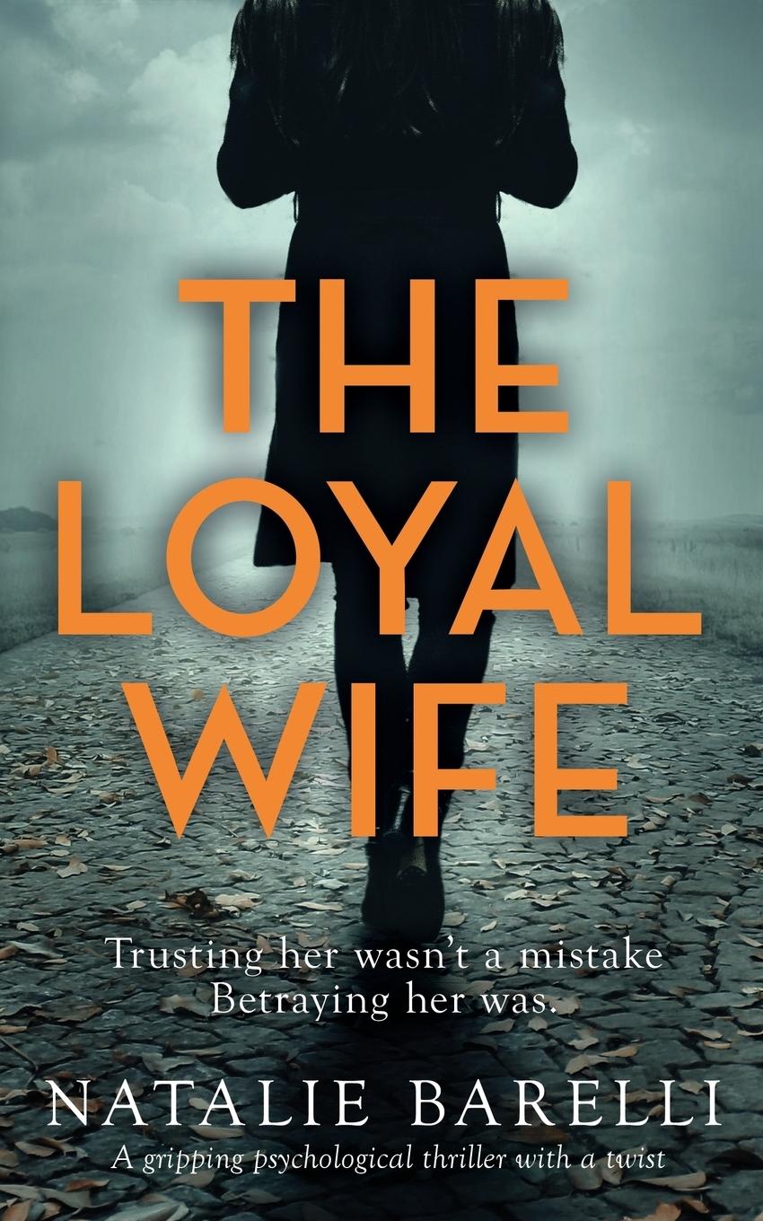 Vorderes Coverbild The Loyal Wife