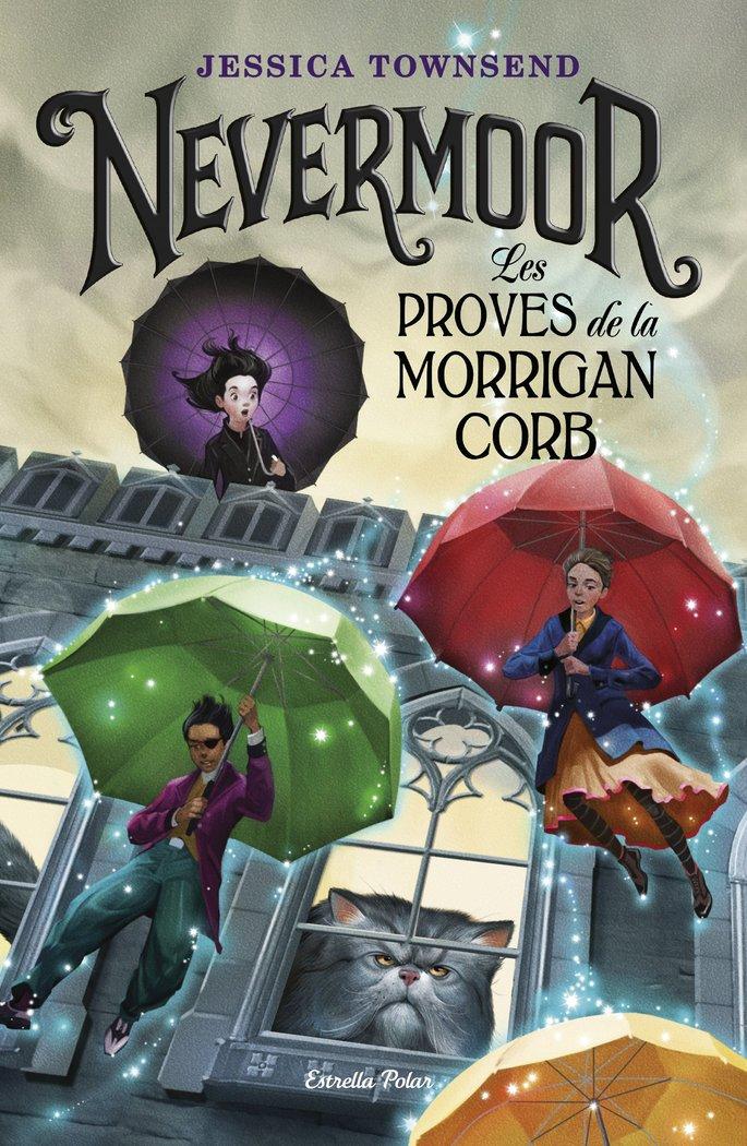 Vorderes Coverbild Nevermoor. Les proves de la Morrigan Corb