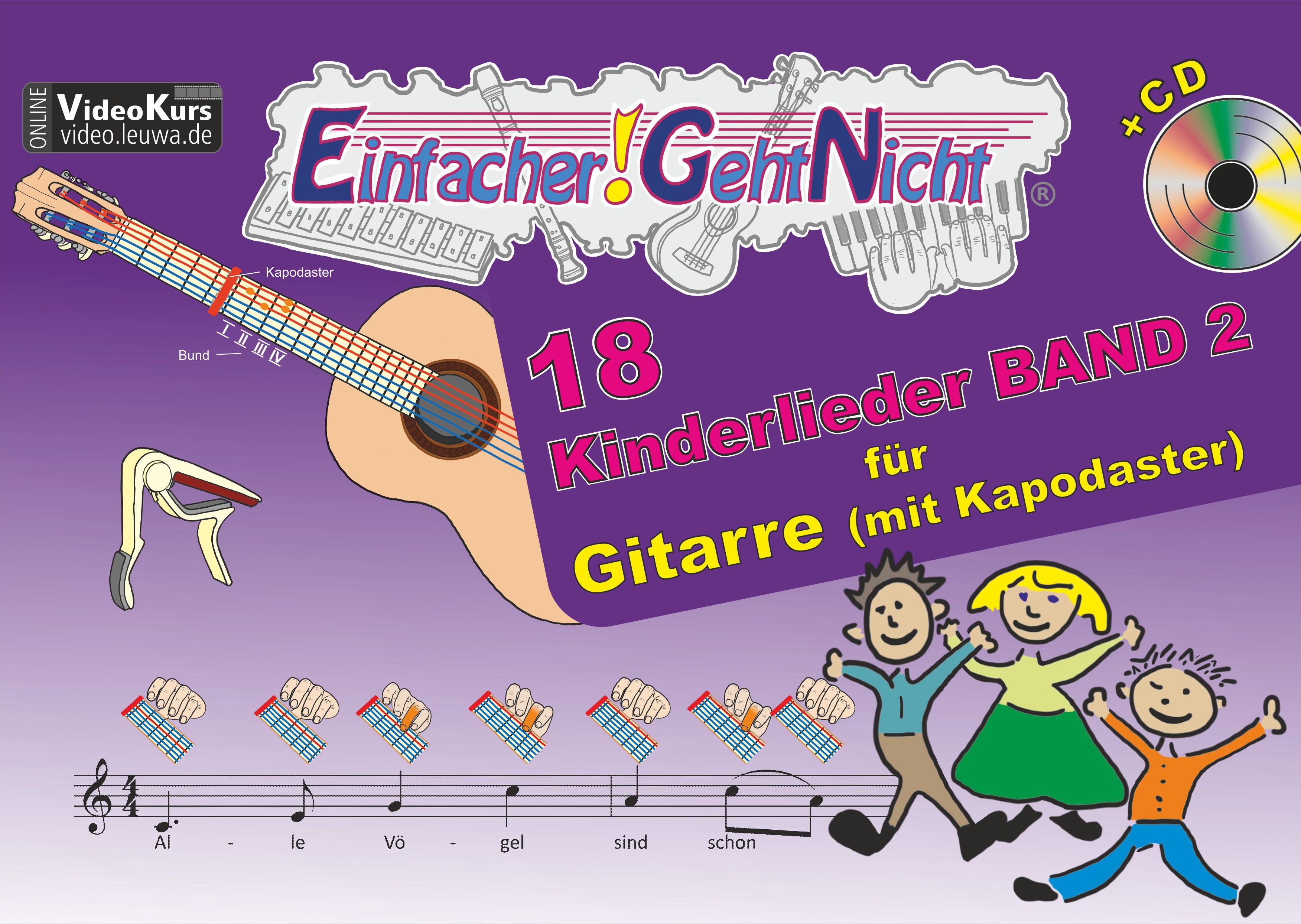 Vorderes Coverbild Einfacher!-Geht-Nicht: 18 Kinderlieder BAND 2 - für Gitarre (mit Kapodaster) mit CD