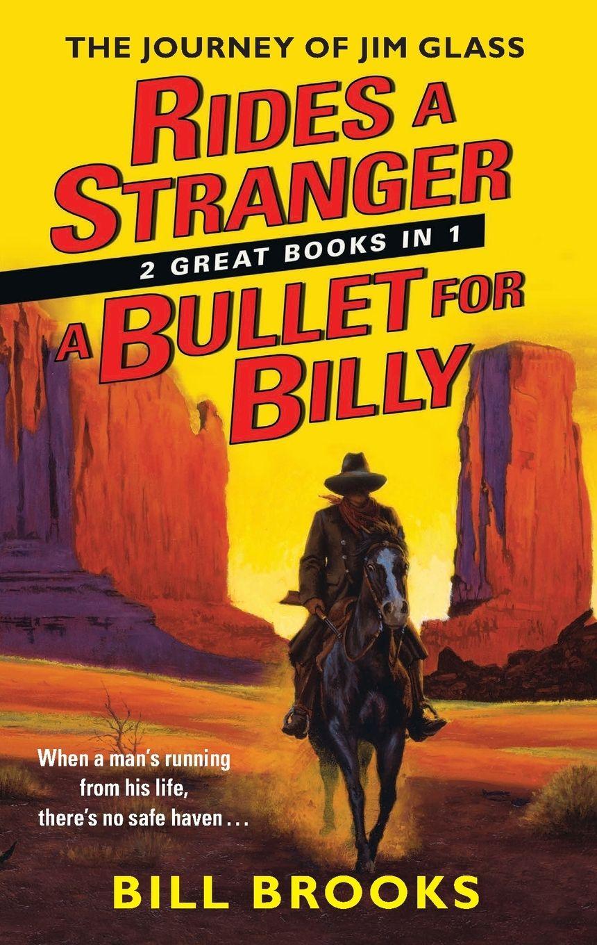 Vorderes Coverbild Rides a Stranger + A Bullet for Billy