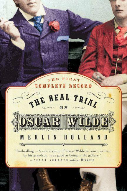 Vorderes Coverbild The Real Trial of Oscar Wilde