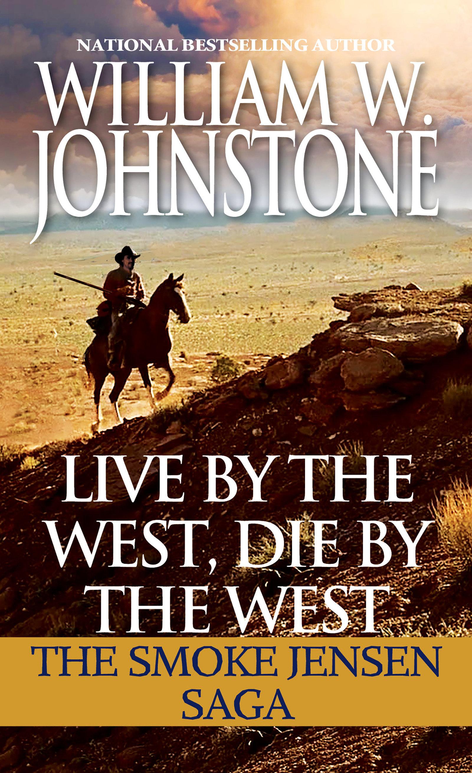 Vorderes Coverbild Live by the West, Die by the West