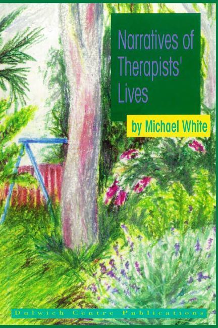 Vorderes Coverbild Narratives of Therapists' Lives