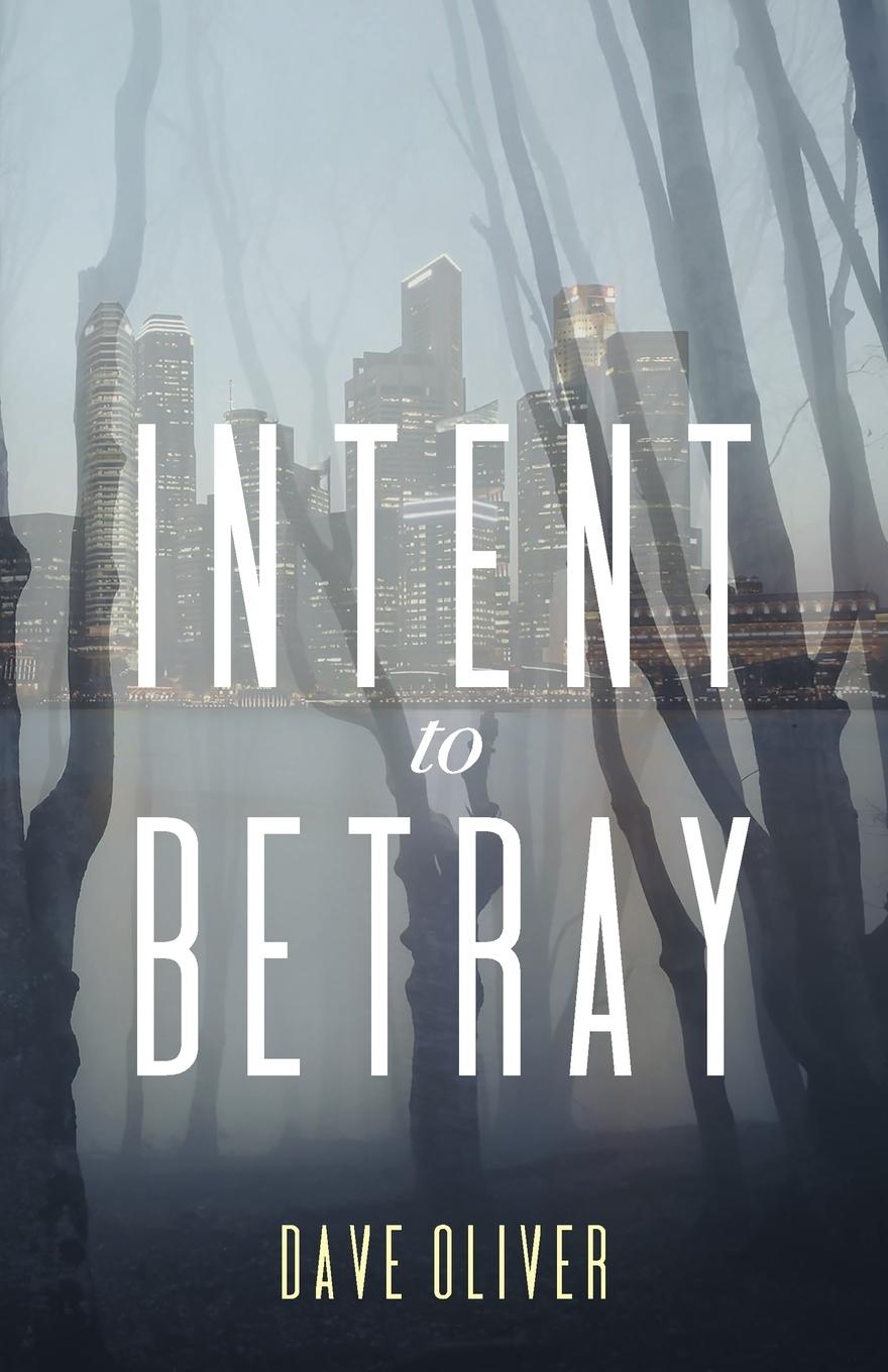 Vorderes Coverbild Intent to Betray