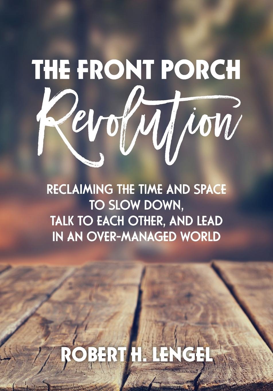 Vorderes Coverbild The Front Porch Revolution