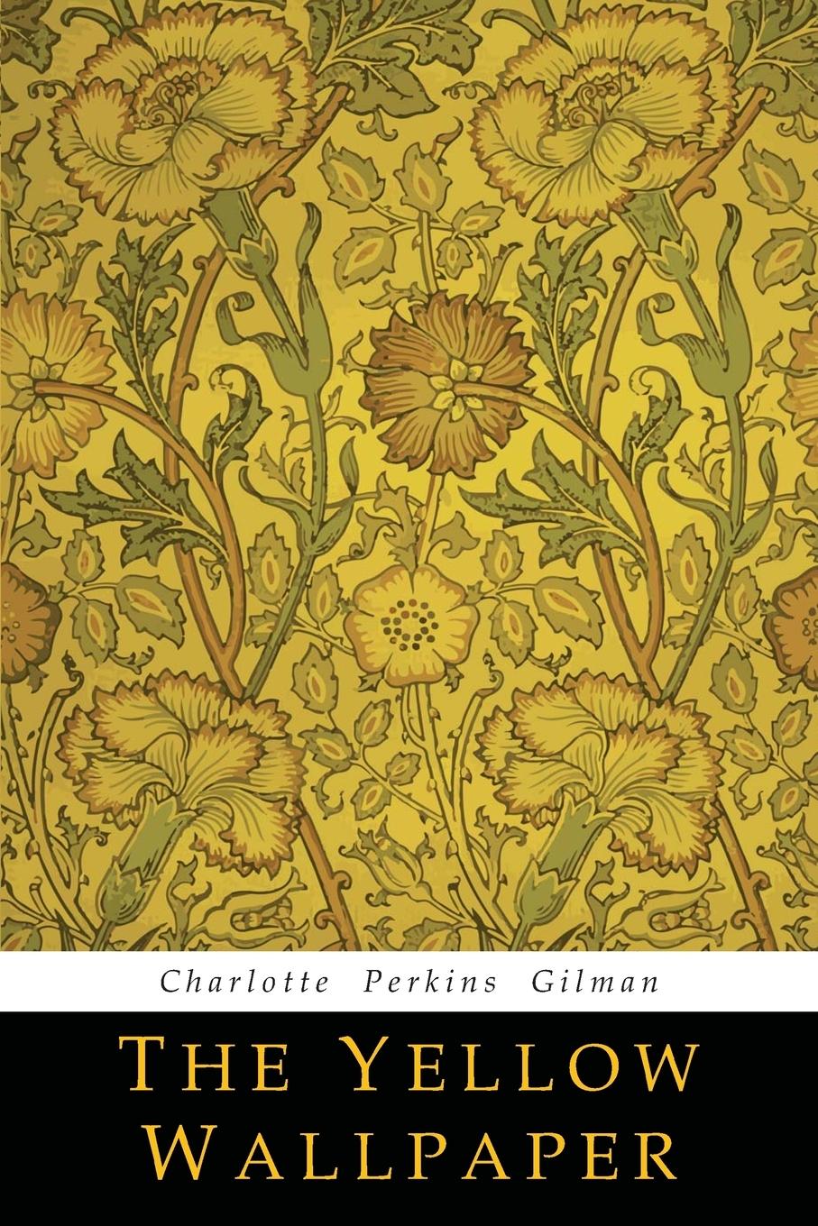 Vorderes Coverbild The Yellow Wallpaper