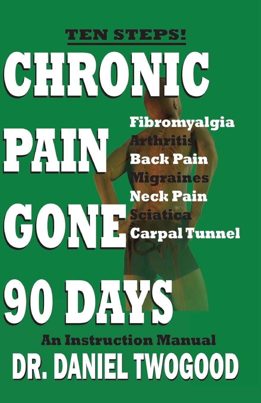 Vorderes Coverbild Chronic Pain Gone 90 Days