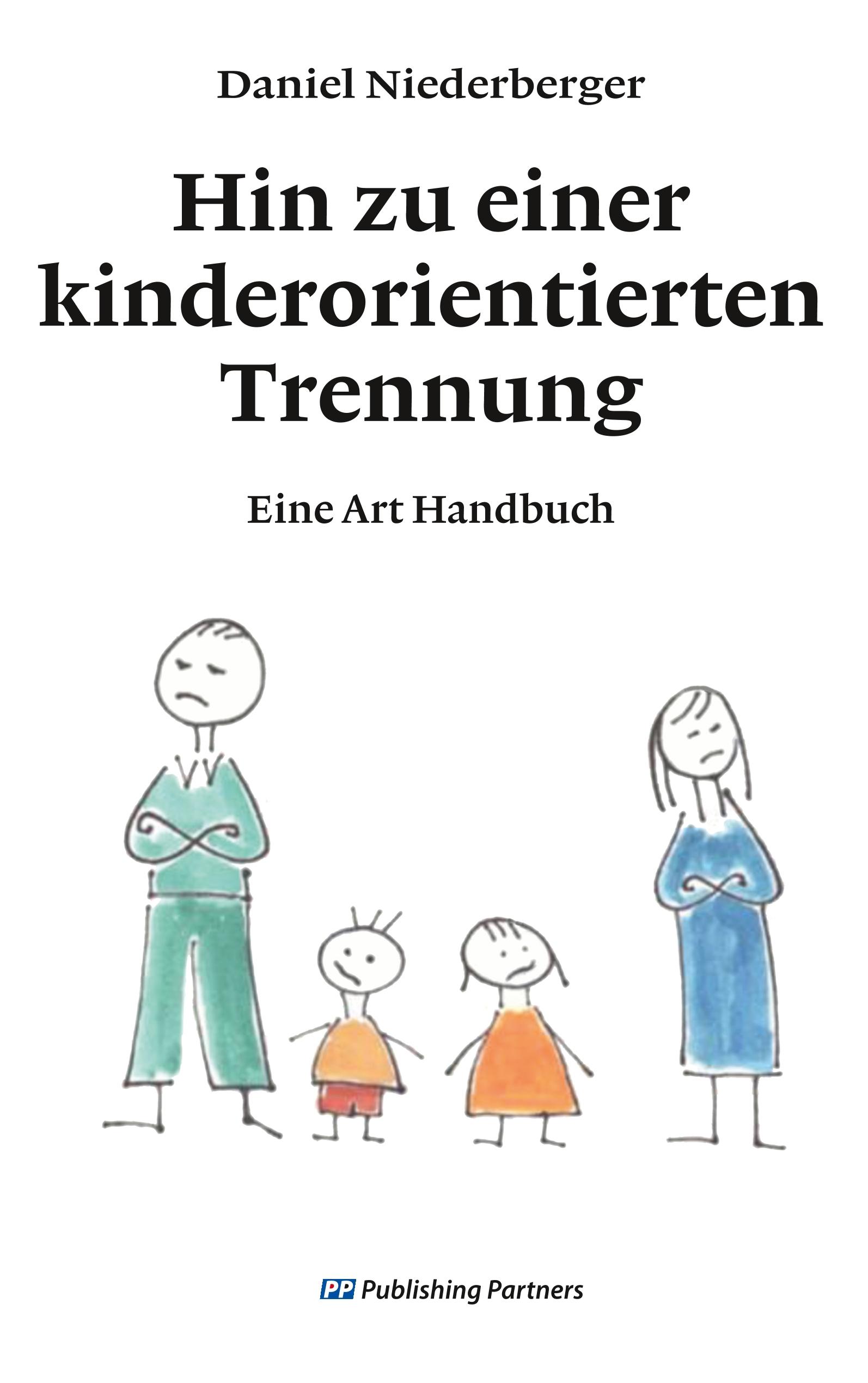 Vorderes Coverbild Hin zu einer kinderorientierten Trennung