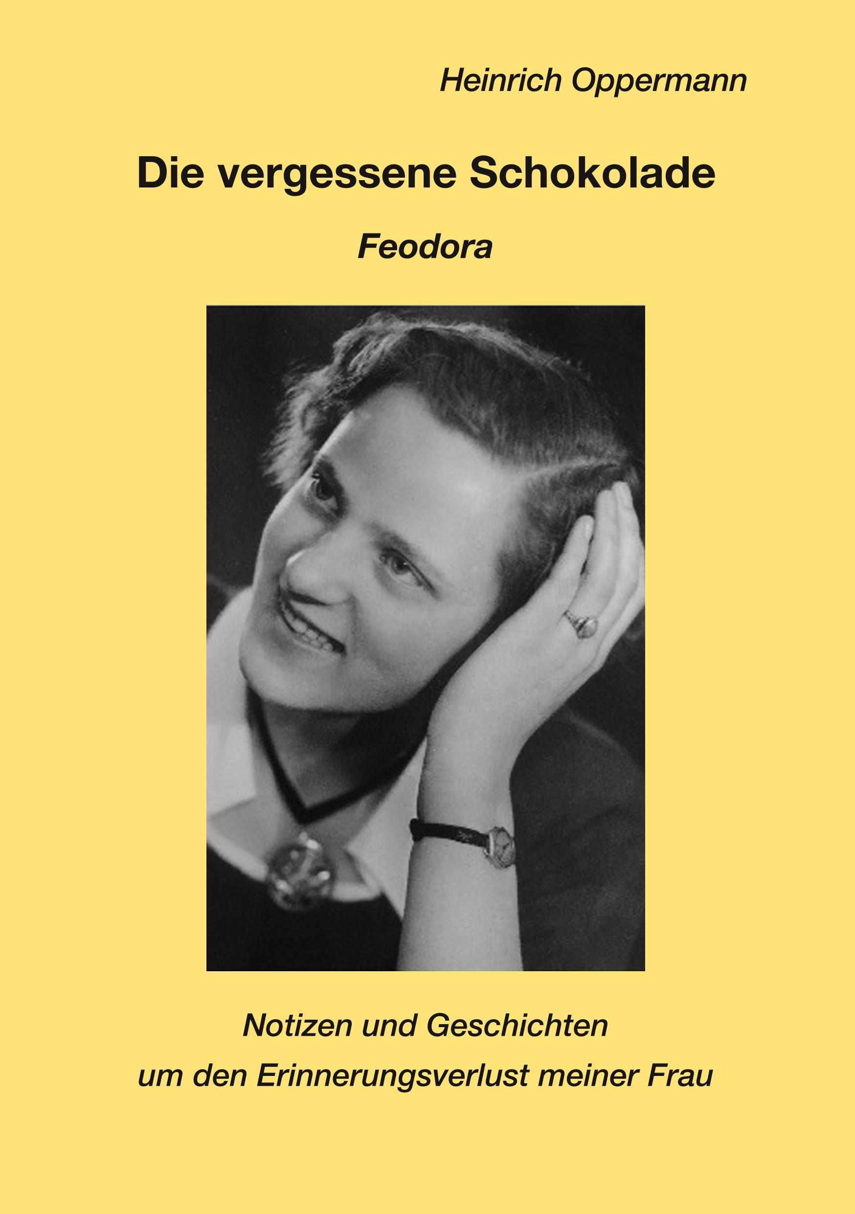 Vorderes Coverbild Die vergessene Schokolade - Feodora