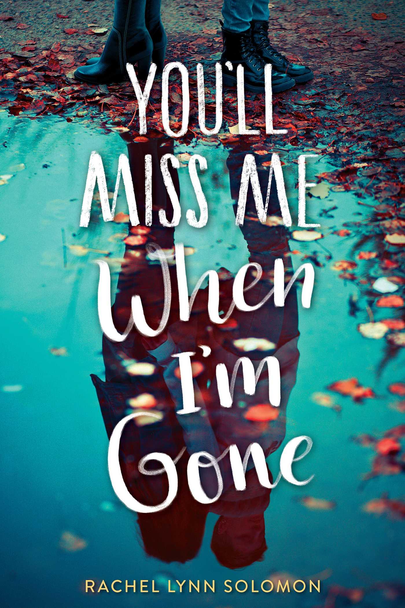 Vorderes Coverbild You'll Miss Me When I'm Gone
