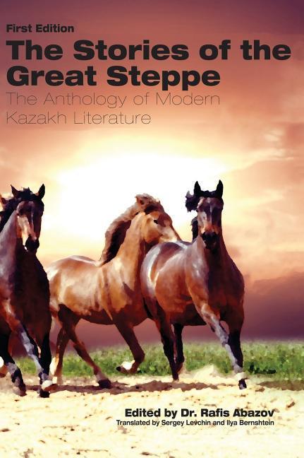 Vorderes Coverbild The Stories of the Great Steppe
