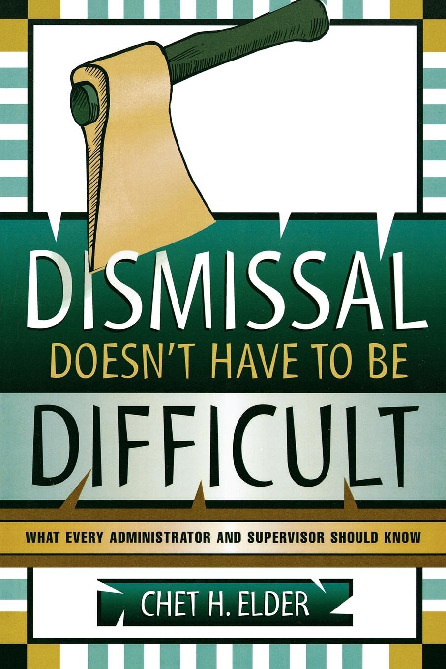 Vorderes Coverbild Dismissal Doesn't Have to be Difficult