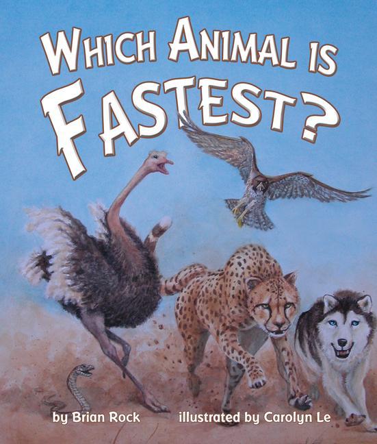 Vorderes Coverbild Which Animal Is Fastest?