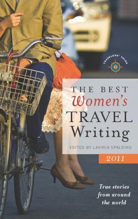 Vorderes Coverbild The Best Women's Travel Writing 2011