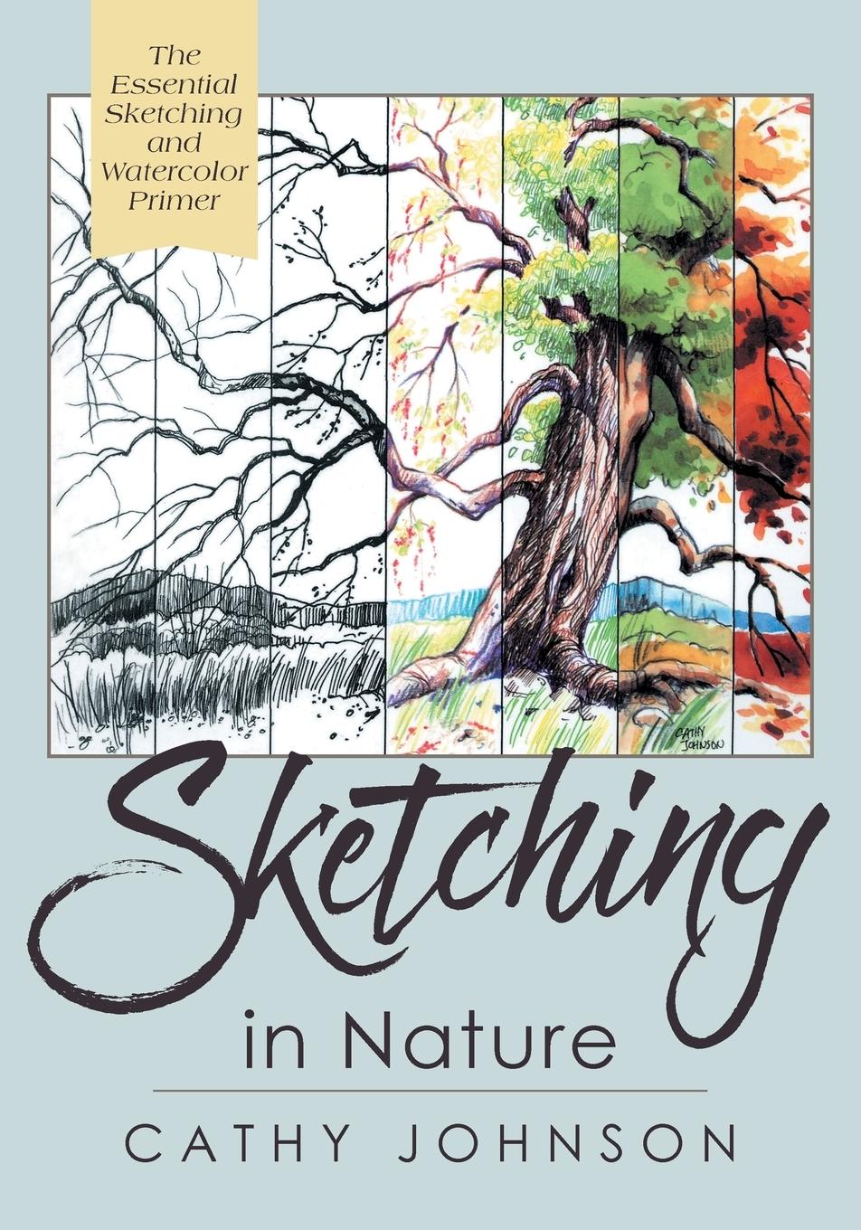 Vorderes Coverbild The Sierra Club Guide to Sketching in Nature, Revised Edition