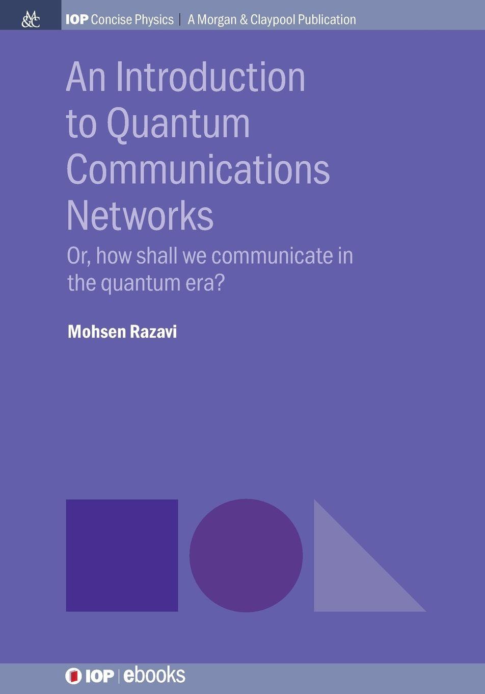 Vorderes Coverbild An Introduction to Quantum Communication Networks