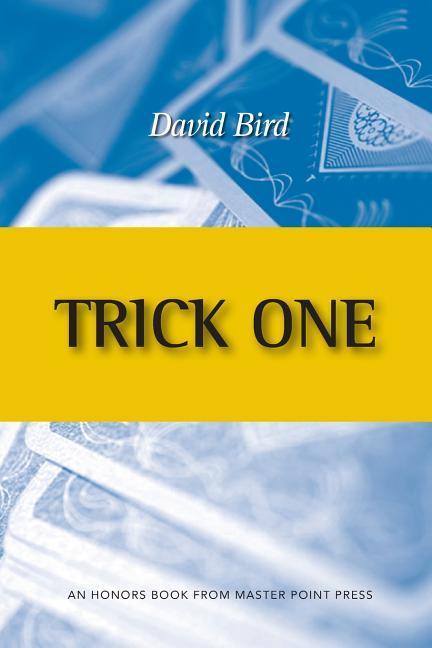 Vorderes Coverbild Trick One: An Honors Book from Master Point Press